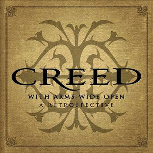 Creed ‎– With Arms Wide Open: A Retrospective [CD]