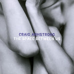 Craig Armstrong - The Space Between Us [VINYL]