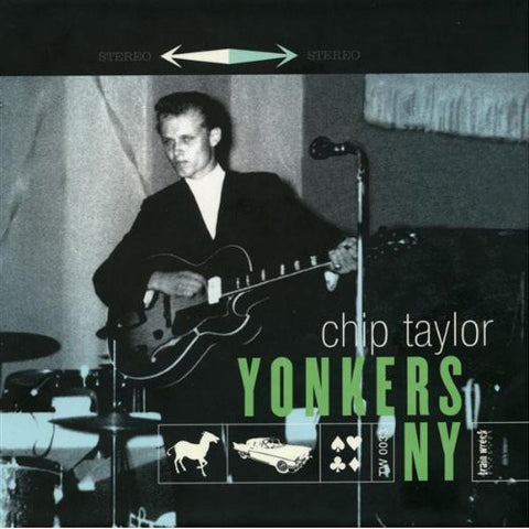 Chip Taylor ‎– Yonkers NY [CD]