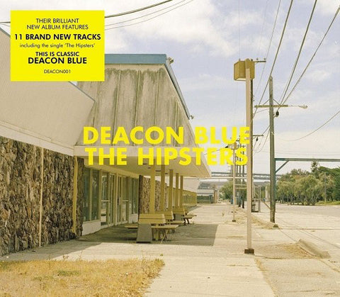 Deacon Blue – The Hipsters [CD]