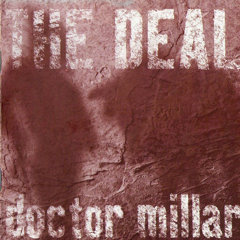 Doctor Millar ‎– The Deal [CD]