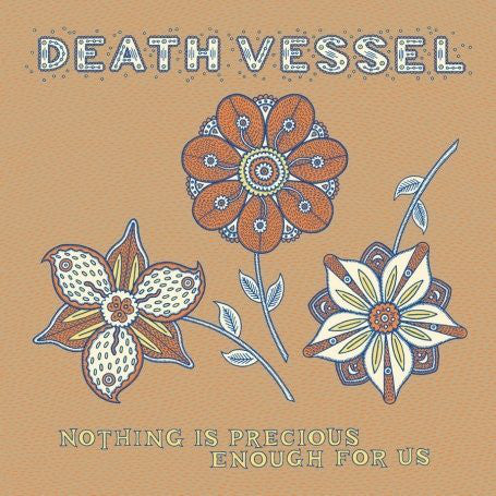 Death Vessel ‎– Nothing Is Precious Enough For Us [CD]
