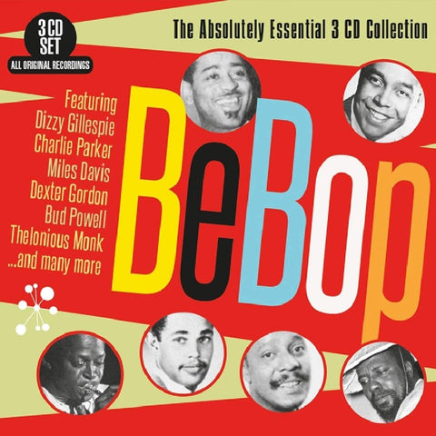 Bebop - The Absolutely Essential 3CD Collection [CD]