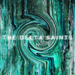 The Delta Saints ‎– Bones [CD]