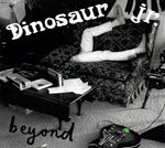 Dinosaur Jr. – Beyond