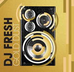 DJ FRESH - GOLD DUST [VINYL]