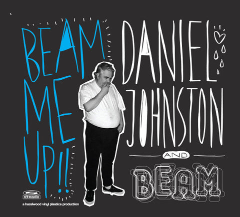 Daniel Johnston And Beam – Beam Me Up!! [CD]