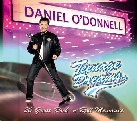 Daniel O'Donnell - Teenage Dreams [CD]