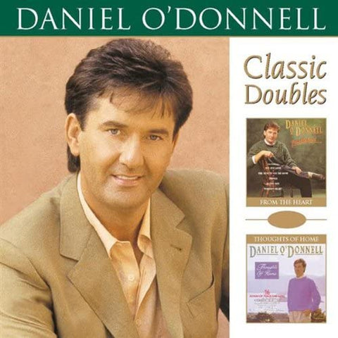 Daniel O'Donnell - From the Heart/Thoughts of Home [CD]