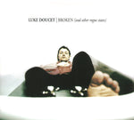 Luke Doucet ‎– Broken (And Other Rogue States) [CD]