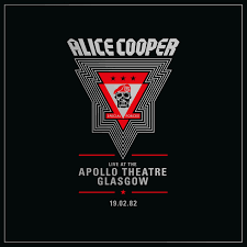 Alice Cooper- Live from the Apollo Theatre Glasgow, Feb 19, 1982 [VINYL]