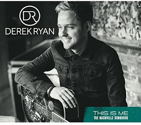Derek Ryan - This Is Me: The Nashville Songbook [CD]