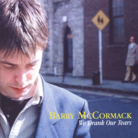 Barry McCormack ‎– We Drank Our Tears [CD]