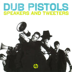 Dub Pistols ‎– Speakers And Tweeters [CD]