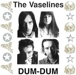 The Vaselines - Dum Dum RSD [VINYL]