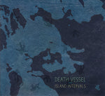 Death Vessel ‎– Island Intervals [CD]