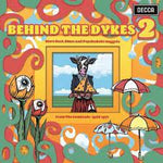 Behind The Dykes 2 - More Beats, Blues And Psychedelic Nuggets From The Lowlands 1966 - 1971 [VINYL]