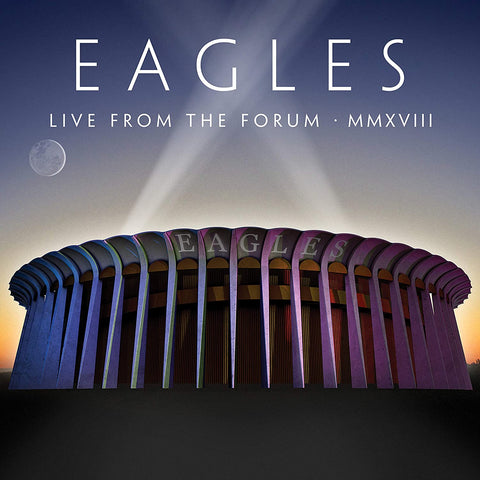 Eagles - Live From The Forum MMXVIII [VINYL]