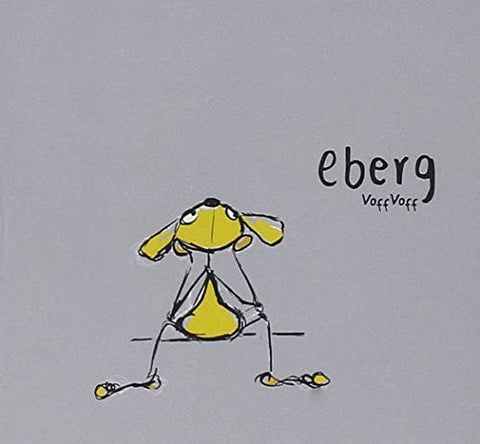 Eberg - Voff Voff [CD]