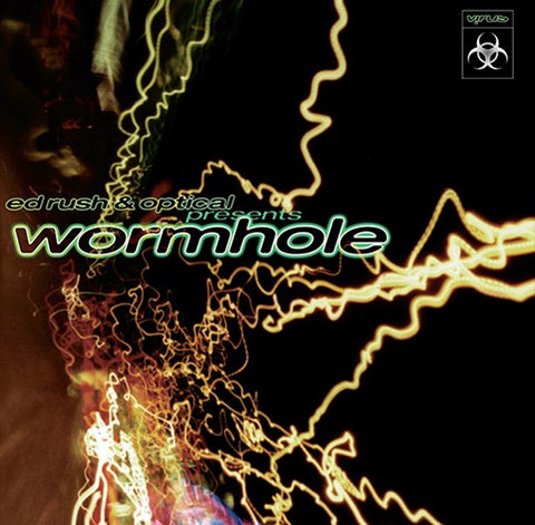 ED RUSH & OPTICAL - WORMHOLE []