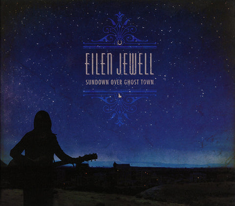 Eilen Jewell ‎– Sundown Over Ghost Town [CD]