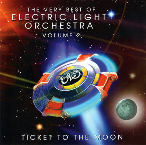 Electric Light Orchestra – Ticket To The Moon - The Very Best Of Electric Light Orchestra Volume 2 [CD]