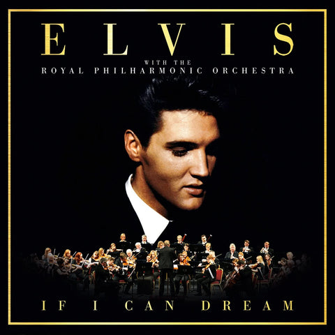 Elvis - If I Can Dream: Elvis Presley With The Royal Philharmonic Orchestra [BOX SET}