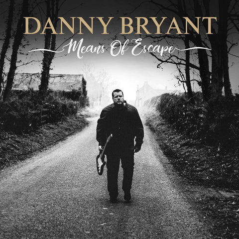 Danny Bryant - Means Of Escape [CD]