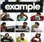 Example ‎– Won't Go Quietly [CD]