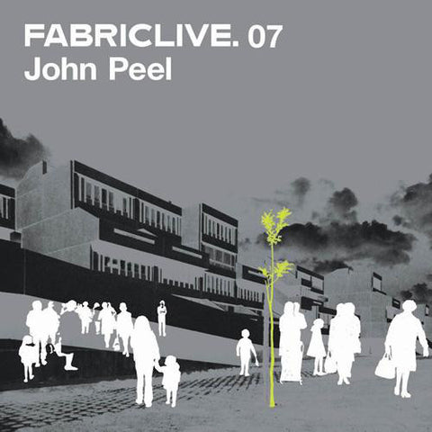 John Peel ‎– FabricLive. 07 [CD]