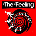 The Feeling ‎– Together We Were Made [CD]