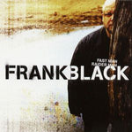 Frank Black ‎– Fast Man Raider Man [CD]