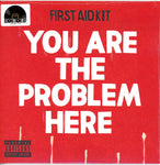 First Aid Kit - You Are The Problem Here [7" VINYL]