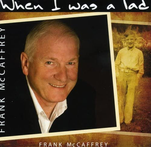 Frank McCaffrey - When I Was A Lad [CD]
