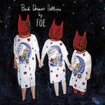 FOE ‎– Bad Dream Hotline [CD]