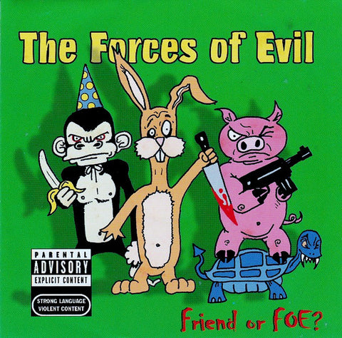 The Forces Of Evil ‎– Friend Or Foe? [CD]