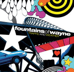 FOUNTAINS OF WAYNE - TRAFFIC & WEATHER [VINYL]