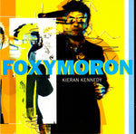 Kieran Kennedy ‎– Foxymoron [CD]