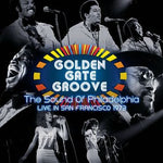 Golden Gate Groove: The Sound of Philadelphia in San Francisco [VINYL]