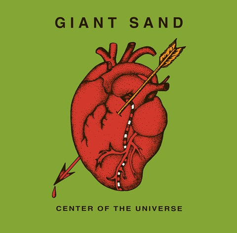 GIANT SAND - CENTER OF THE UNIVERSE [VINYL]