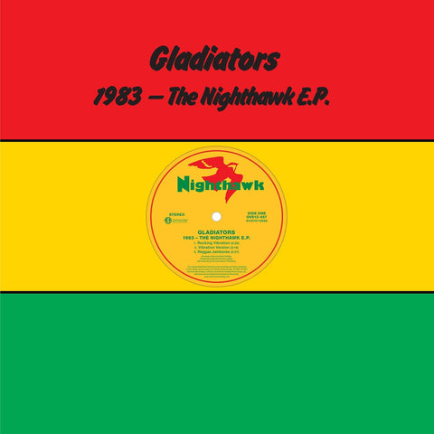 The Gladiators - 1983 (the Nighthawk Ep) [VINYL]
