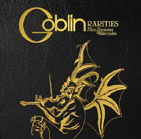 GOBLIN - RARITIES (FILM VERSIONS AND ALTERNATES) [VINYL]