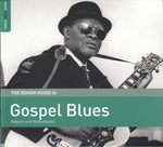 The Rough Guide To The Gospel Blues [CD]