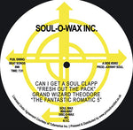 GRAND WIZARD THEODORE, THE FANTASTIC ROMANTIC 5 - CAN I GET A SOUL CLAP 'FRESH OUT OF THE PACK [VINYL]