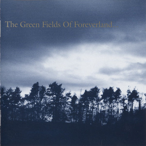 The Gentle Waves ‎– The Green Fields Of Foreverland... [CD]