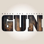 Gun – Break The Silence [CD]