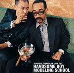 HANDSOME BOY MODELING SCHOOL - SO…HOW'S YOUR GIRL? [VINYL]