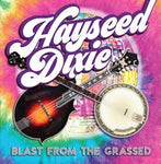 Hayseed Dixie - Blast from the Grassed [VINYL]