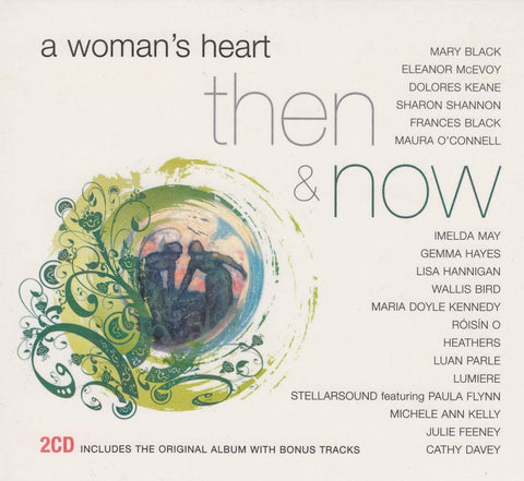 A Woman's Heart: Then & Now