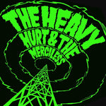 The Heavy - Hurt & the Merciless